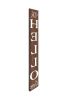 72" Brown And White Solid Wood Hello Porch Sign