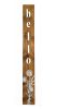 47" Natural And White Solid Wood Wildflowers Hello Porch Sign
